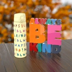 Ion8 Leak Proof Slim Water Bottle, Vacuum Insulated, Always Be Kind, 500ml (17oz)